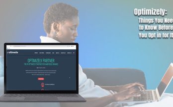 Optimizely: Things You Need to Know Before You Opt in for It