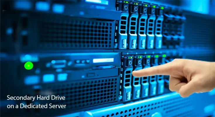 Benefits of a Secondary Hard Drive on a Dedicated Server